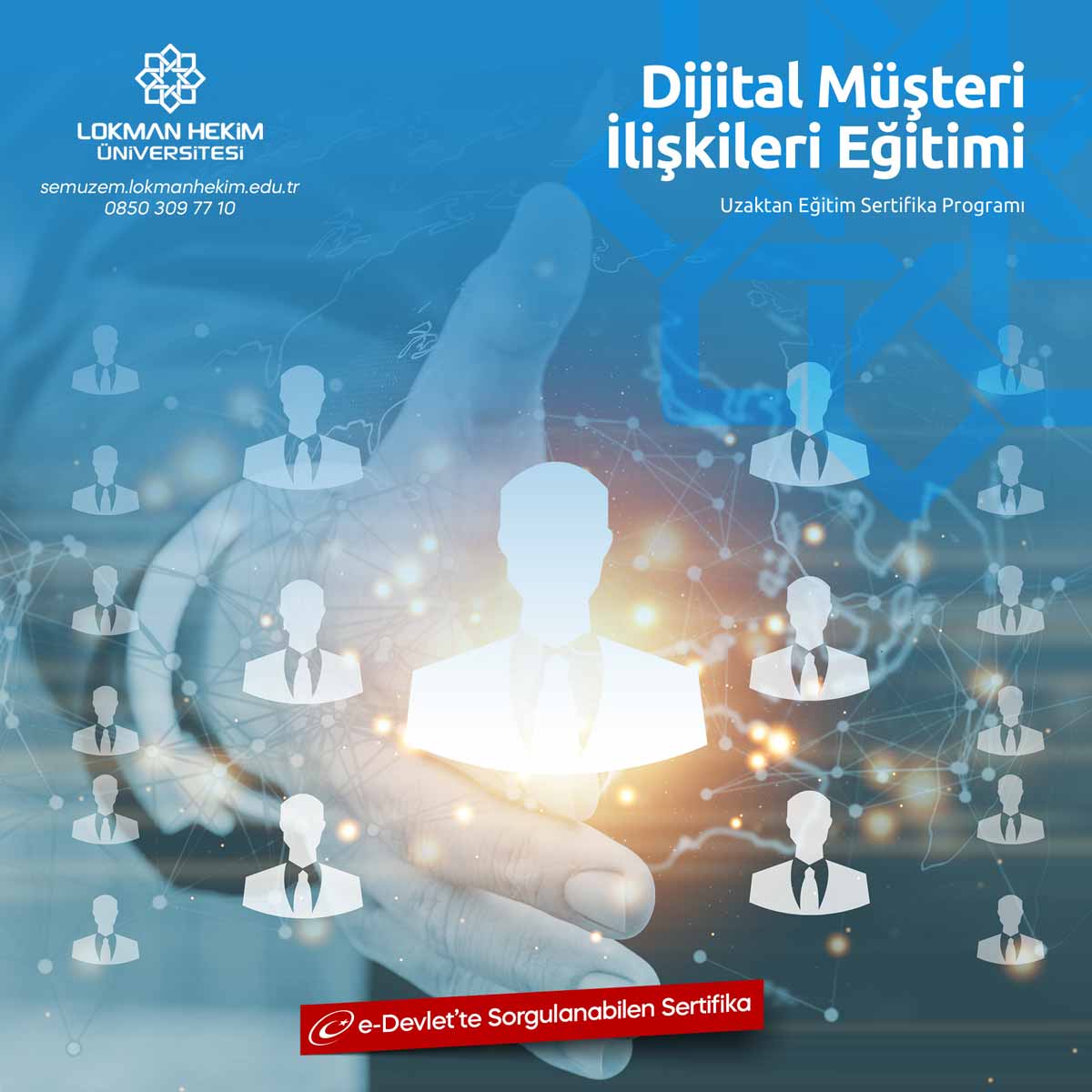 Dijital Müşteri İlişkileri Eğitimi Sertifika Programı