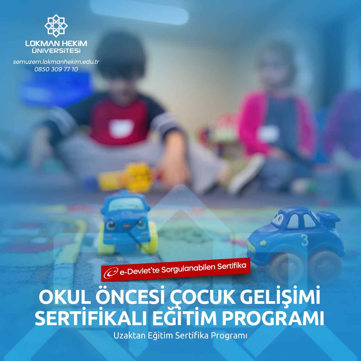 Okul Öncesi Çocuk Gelişimi Sertifikalı Eğitim Programı