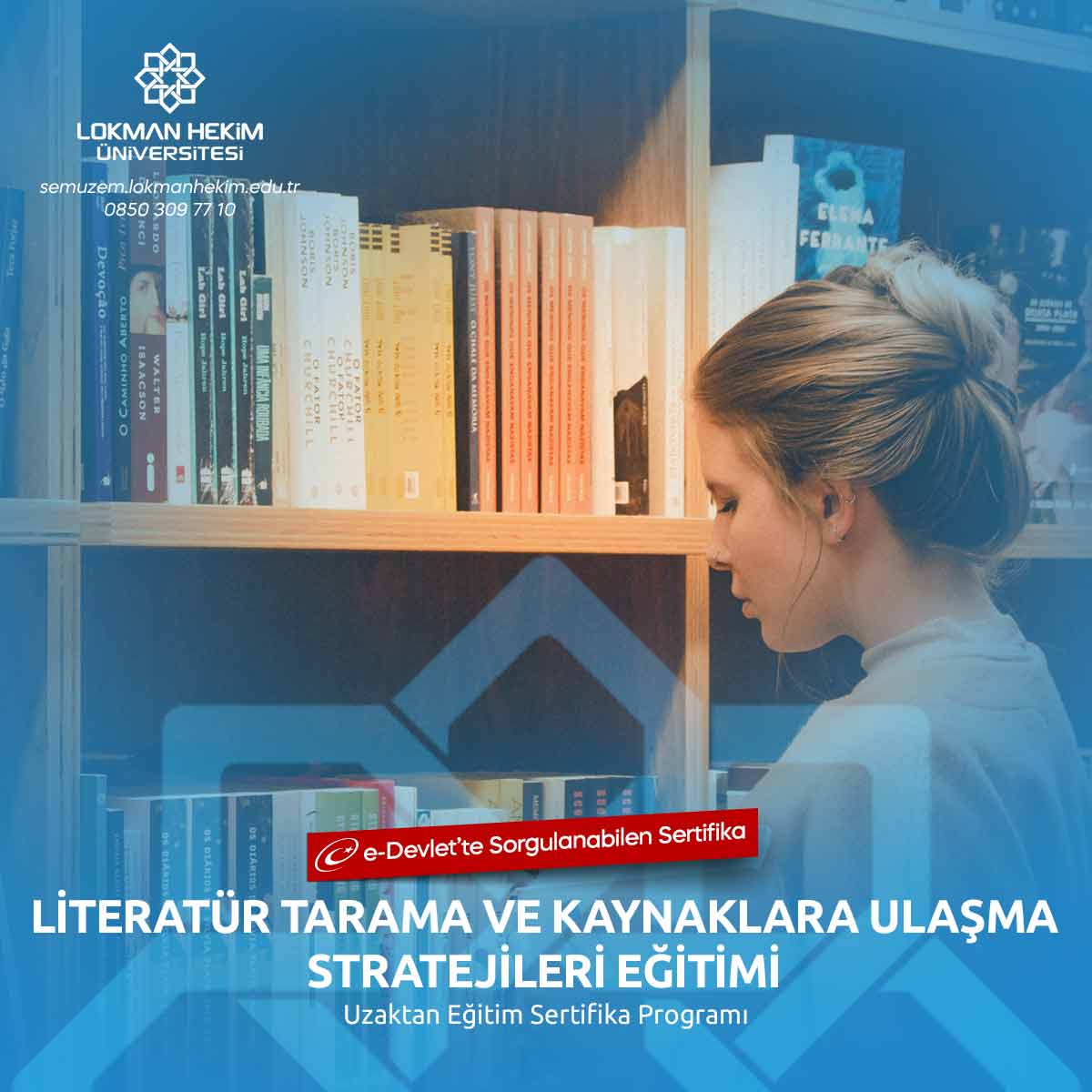Literatür Tarama ve Kaynaklara Ulaşma Stratejileri Eğitimi