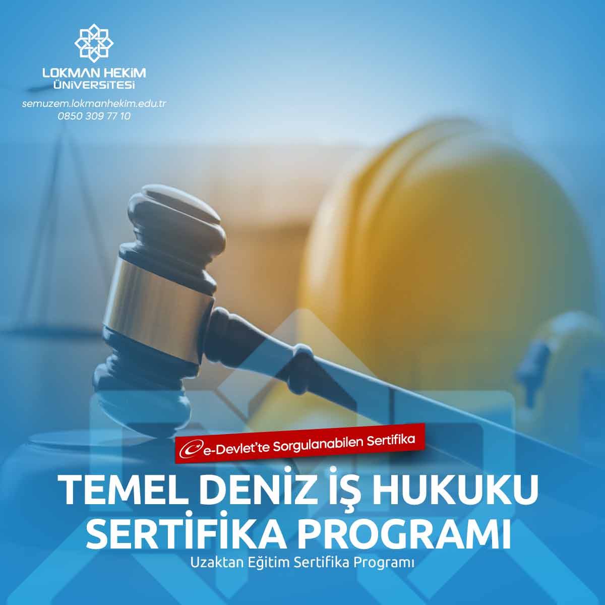 Temel Deniz İş Hukuku Sertifika Programı