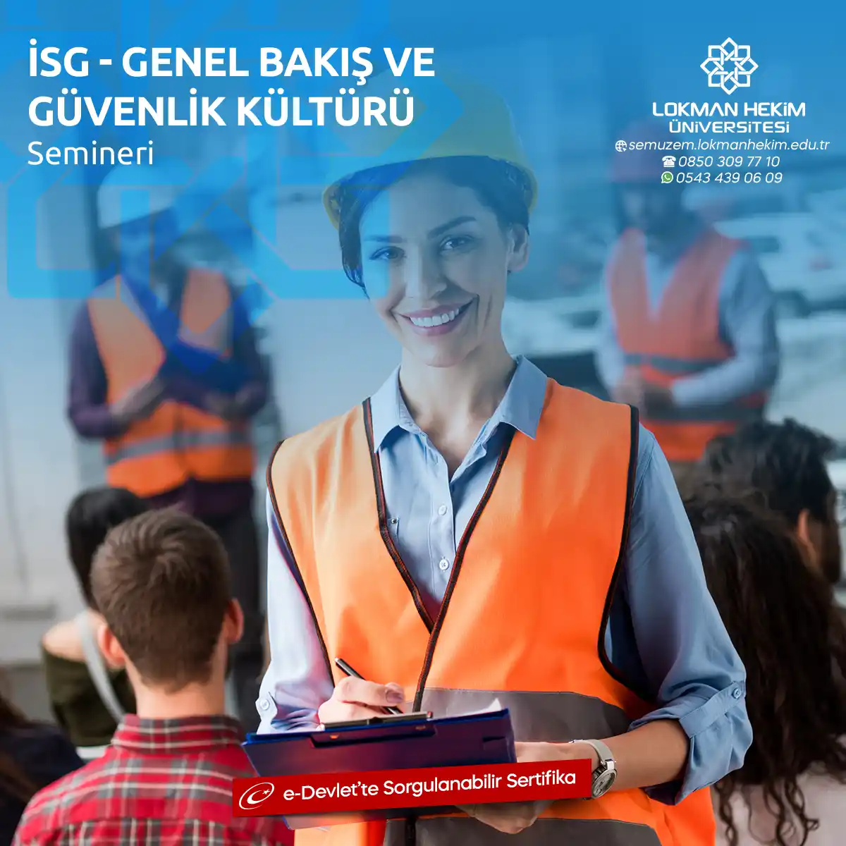 İSG - Genel Bakış ve Güvenlik Kültürü Semineri