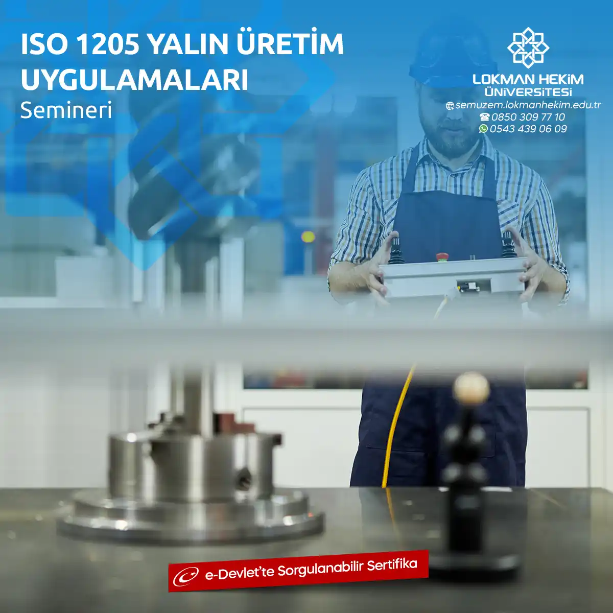 ISO 1205 Yalın Üretim Uygulamaları Semineri