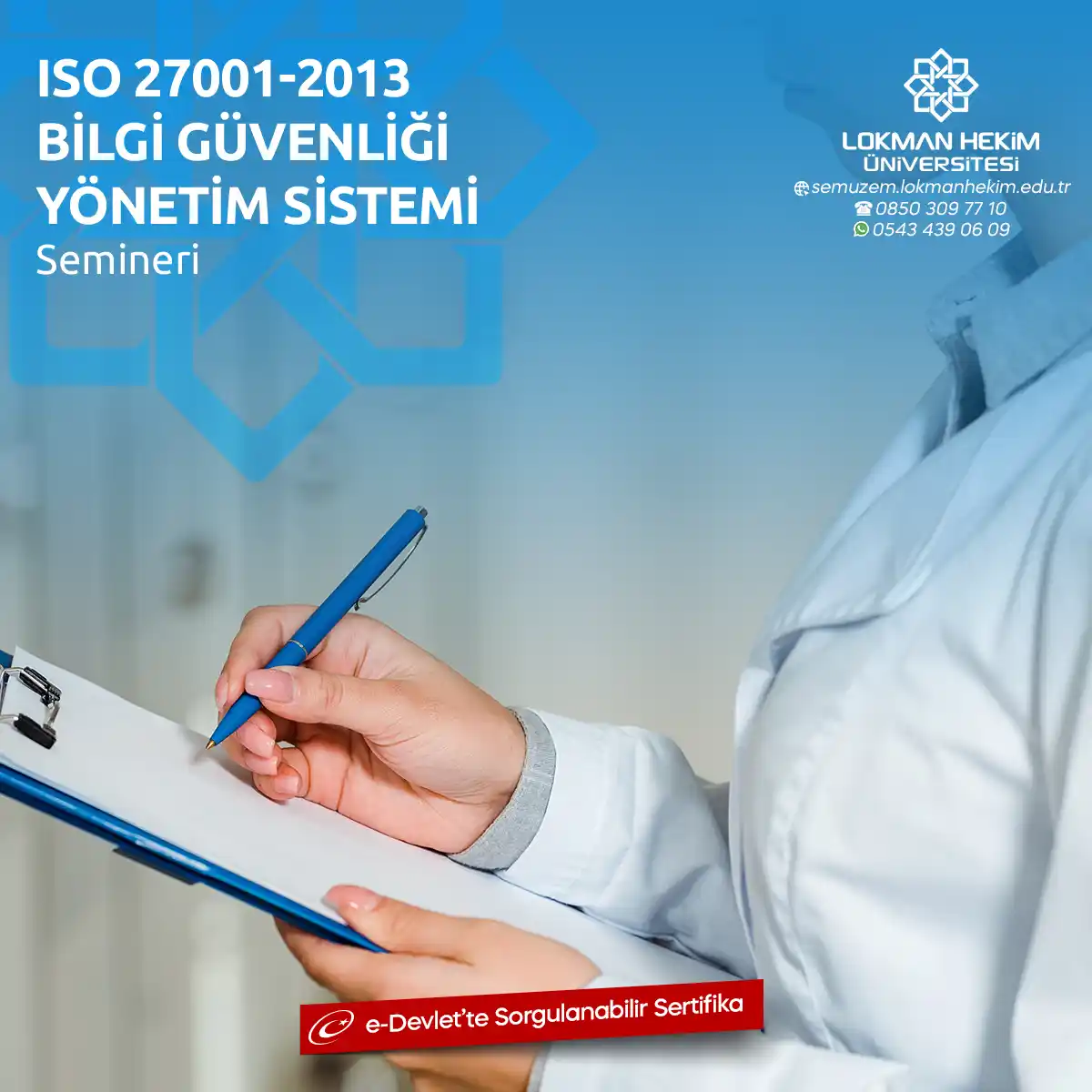 ISO 27001-2013 Bilgi Güvenliği Yönetim Sistemi Semineri