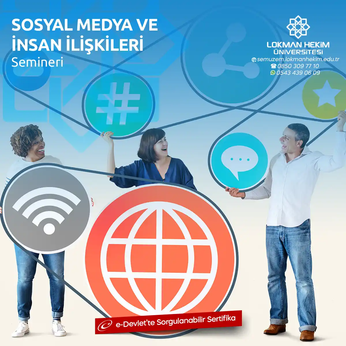 Sosyal Medya ve İnsan İlişkileri Semineri