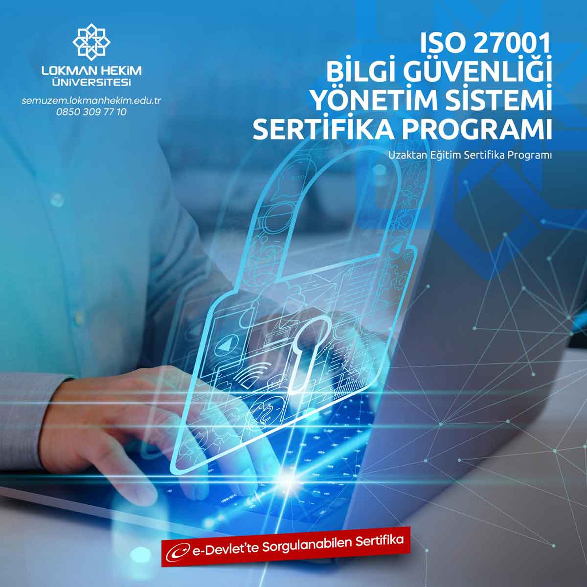 ISO 27001 Bilgi Güvenliği Yönetim Sistemi Eğitimi Nedir