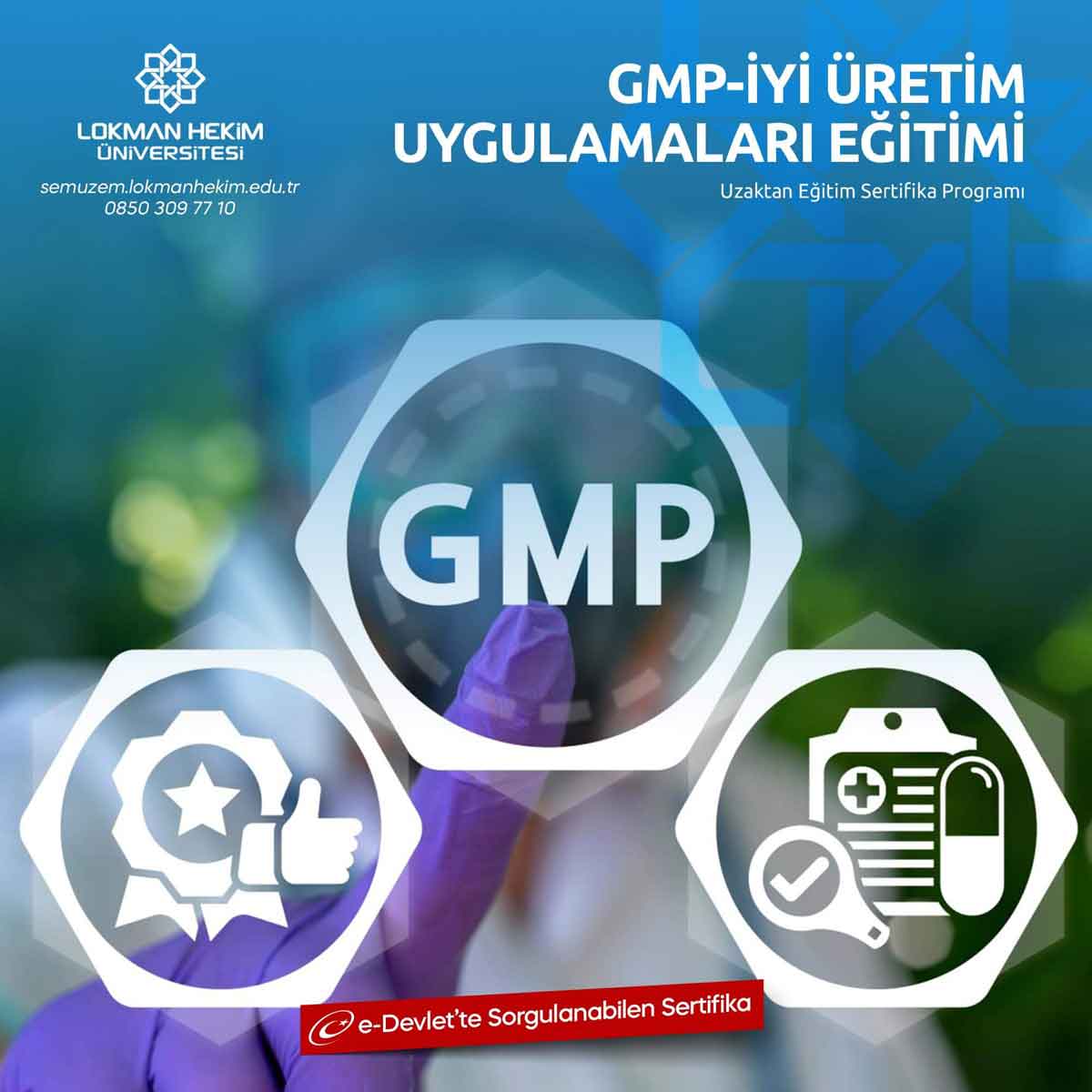 GMP-İyi Üretim Uygulamaları Sertifikası Nedir, Nasıl Alınır?