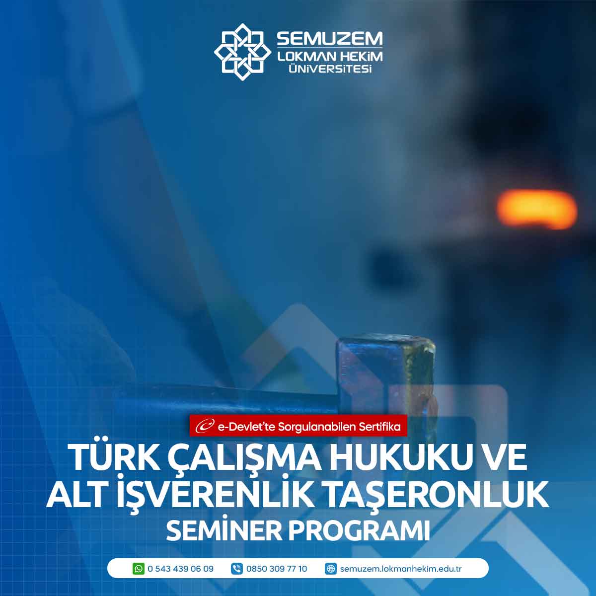 Türk Çalışma Hukuku ve Alt İşverenlik Taşeronluk Semineri